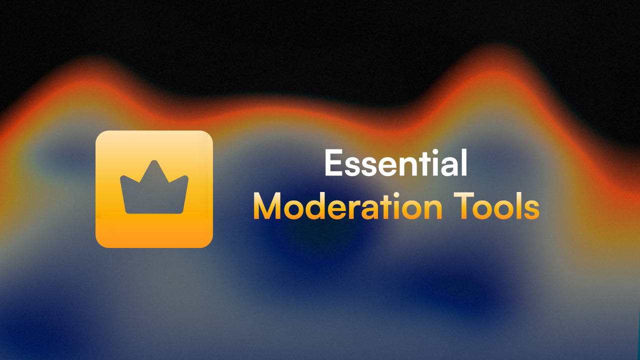 Essential Moderation Tools Every Server Needs